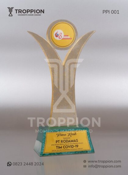PPI 001 Piala Ucapan Terima Kasih PT Rodamas